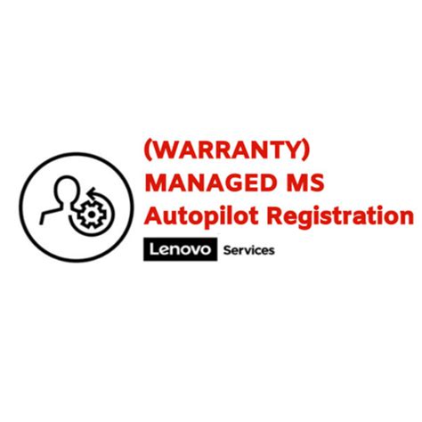 Lenovo Managed MS AutoPilot Registration